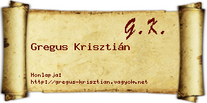 Gregus Krisztián névjegykártya
